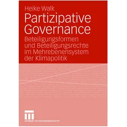 Partizipative Governance, Fachbücher von Heike Walk