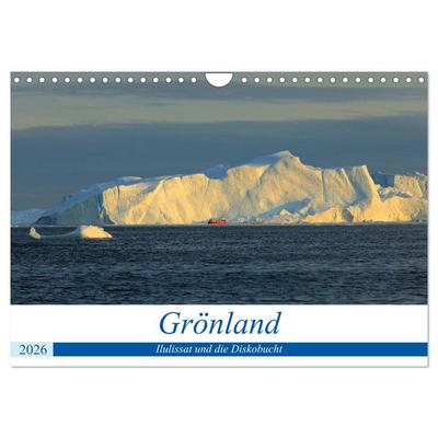 Grönland - Ilulissat und die Diskobucht (Wandkalender 2026 DIN A4 quer), CALVENDO Monatskalender