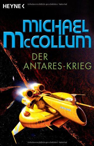 Michael McCollum - Der Antares-Krieg: Roman - Preis vom 12.10.2026 11:37:12 h