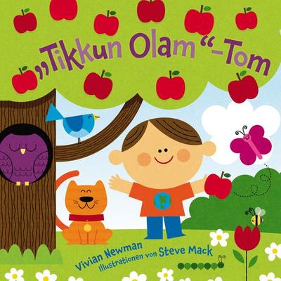 'Tikkun Olam'-Tom; Gebundene Ausgabe von Vivian Newman, Ariella Verlag, 978-3-945530-30-6