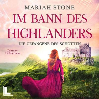 Die Gefangene des Schotten - Mariah Stone, Audio, 4255674810448