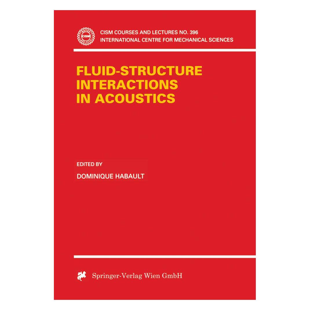Springer Fluid-Structure Interactions in Acoustics (Englisch, Softcover, Dominique Habault) (55616449)