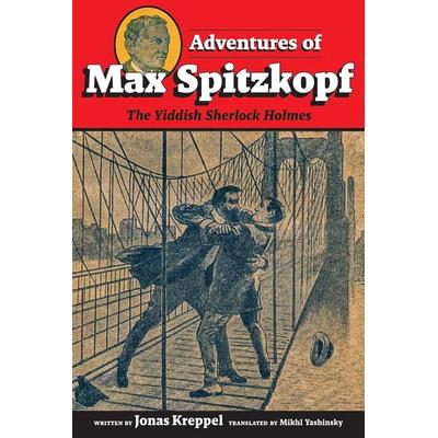 Adventures of Max Spitzkopf, Taschenbuch von Jonas Kreppel, White Goat Press