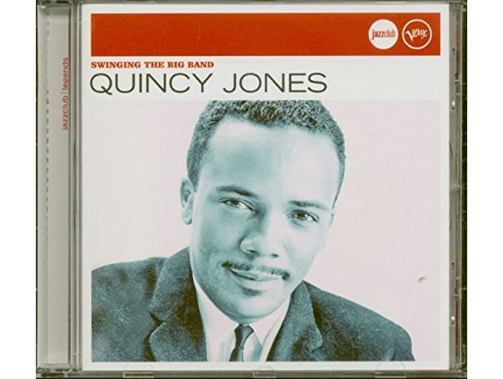 Quincy Jones - Swingin The Big Band (Jazz Club)