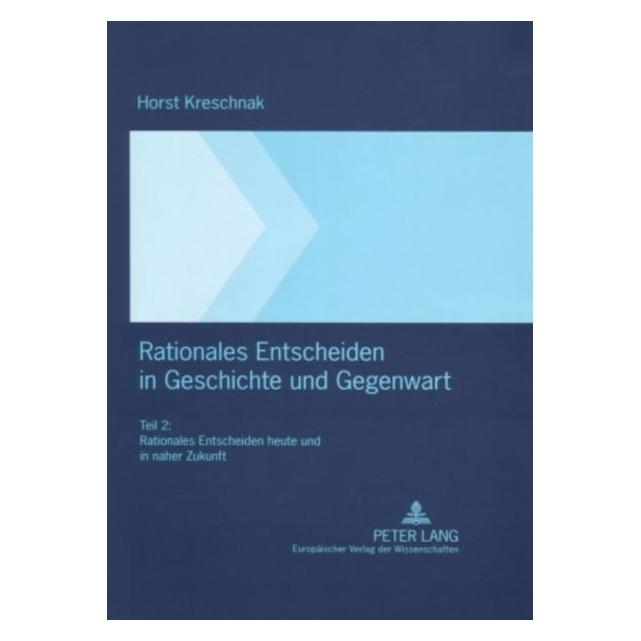 Peter Lang Kreschnak:Rationales Entscheiden in Ges (67834202)