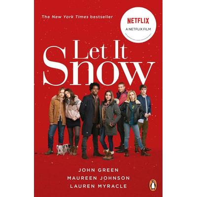 Let It Snow, Taschenbuch von John Green,Lauren Myracle,Maureen Johnson, Penguin Books UK