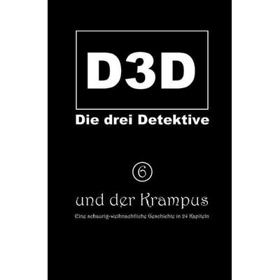D3D - Die drei Detektive / und der Krampus, Taschenbuch von Adrian Müller, Epubli, 978-3-565-15121-9