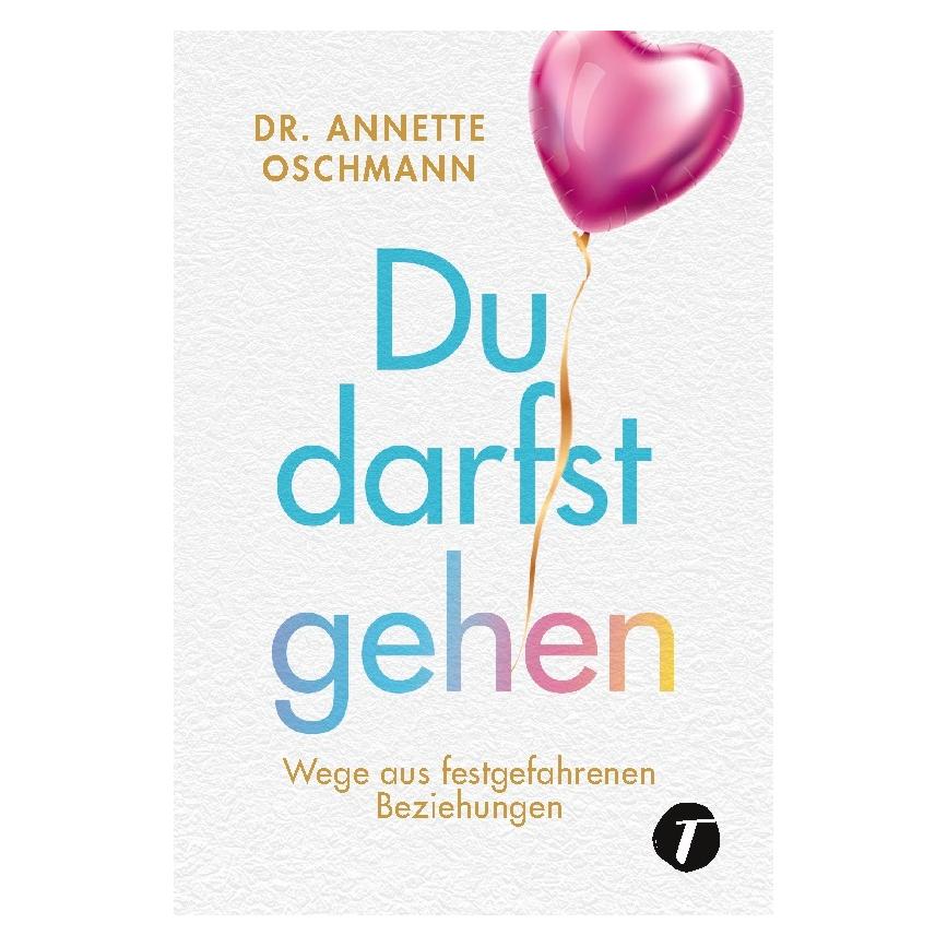 Amazon Oschmann:Du darfst gehen (Deutsch, Softcover, Annette Oschmann) (44098030)