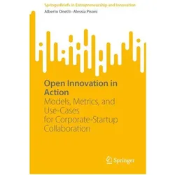 Open Innovation in Action, Fachbücher von Alberto Onetti, Alessia Pisoni