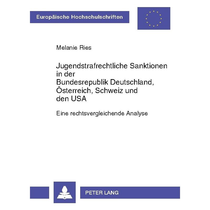 Peter Lang Ries:Jugendstrafrechtliche Sanktionen i (Deutsch, Melanie Ries) (64887032)