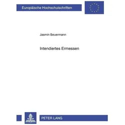 Intendiertes Ermessen, Fachbücher von Jasmin Beuermann