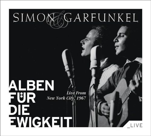 Simon & Garfunkel - Live from New York City,1967 - Preis vom 12.10.2026 11:37:12 h