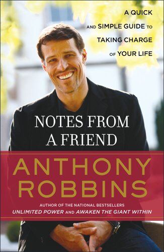 Anthony Robbins - Notes from a Friend: A Quick and Simple Guide to Taking Control of Your Life - Preis vom 11.10.2026 03:10:56 h