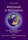 Joachim Gabka - Weltchronik in Briefmarken, Bd.1, Von der Geburt der Erde bis zum hohen Mittelalter - Preis vom 09.10.2026 07:28:09 h