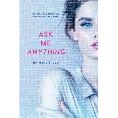 Ask Me Anything, Taschenbuch von Molly E. Lee, Entangled Publishing, 978-1-64063-658-3