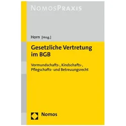 Gesetzliche Vertretung im BGB, Fachbücher von Claus-Henrik Horn