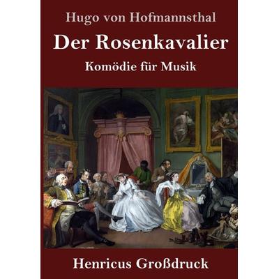 Der Rosenkavalier (Großdruck) -