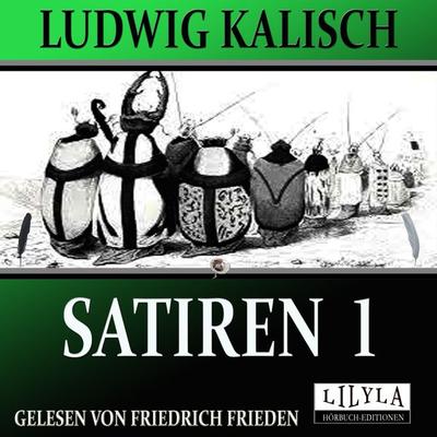 Satiren 1 - Ludwig Kalisch, Audio, 9783969788080