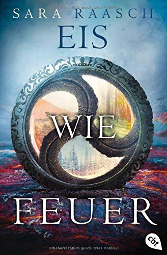 Sara Raasch - Eis wie Feuer (Die Ice like Fire-Reihe, Band 2) - Preis vom 16.10.2026 11:41:07 h