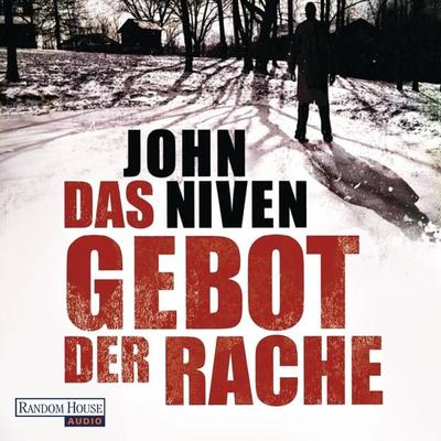 Das Gebot der Rache - John Niven, Audio, 9783837119183