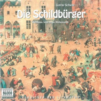 Die Schildbürger - Gustav Schwab, Audio, 4056198002681