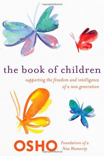 Osho - Book of Children (Foundations of a New Humanity) - Preis vom 11.10.2026 03:10:56 h