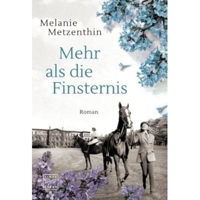 Mehr als die Finsternis, Taschenbuch von Melanie Metzenthin, Tinte & Feder, 978-2-496-70606-2