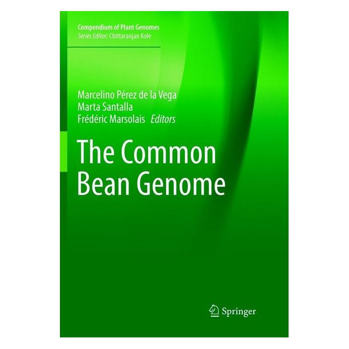 Springer The Common Bean Genome (Englisch, Softcover, Frédéric Marsolais, Marcelino Pérez de la Vega, Marta Santalla) (56049353)
