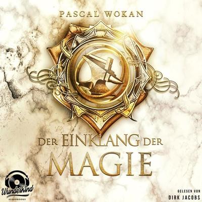Der Einklang der Magie - Pascal Wokan, Audio, 9783985711406