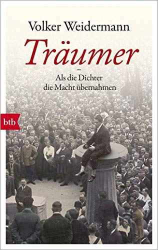 Volker Weidermann - Träumer - Als die Dichter die Macht übernahmen - Preis vom 09.10.2026 07:28:09 h