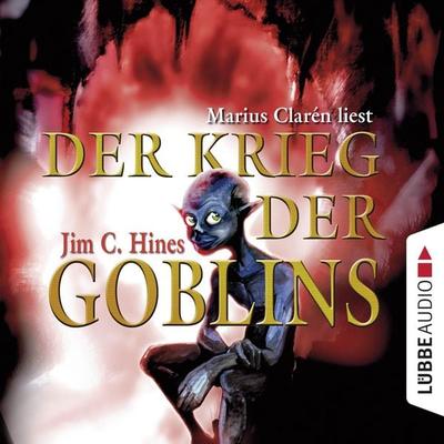 Der Krieg der Goblins, Teil 3 - Jim C. Hines, Audio, 4251513958258