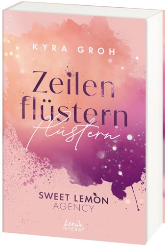 Kyra Groh - Zeilenflüstern (Sweet Lemon Agency, Band 1): Eine Werbeagentur zum Verlieben – Texterin meets Hörbuchsprecher in dieser bittersüßen Grumpy x Sunshine-Romance - Preis vom 16.10.2026 11:41:07 h