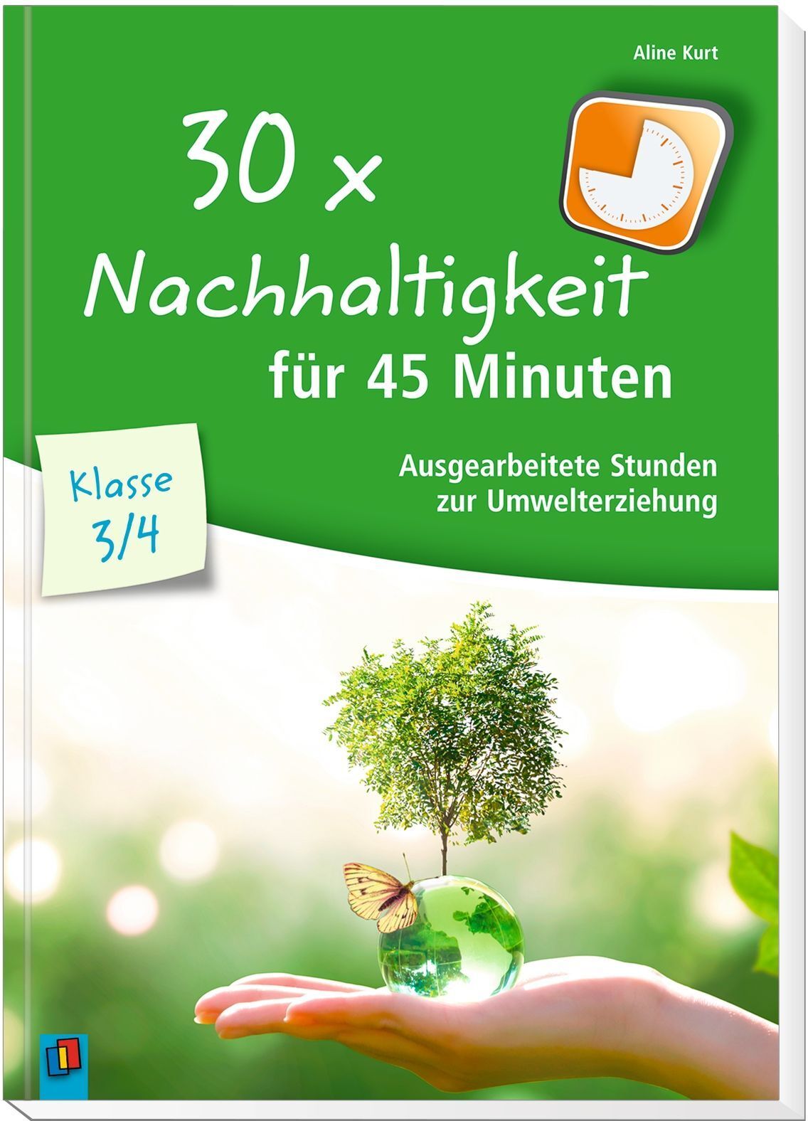 Verlag an der Ruhr 30 x Nachhaltigkeit für 45 Minuten – Klasse 3/4