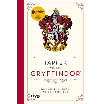 Harry Potter: Tapfer wie ein Gryffindor, Gebundene Ausgabe von Wizarding World, RIVA