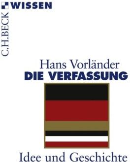 Hans Vorländer - Die Verfassung: Idee und Geschichte - Preis vom 09.10.2026 07:28:09 h