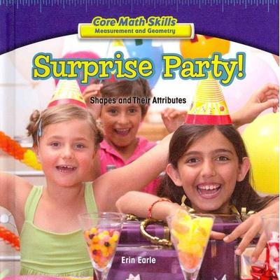 Surprise Party!, Gebundene Ausgabe von Erin Earle, Rosen Publishing Group, Inc, 978-1-4777-2230-5