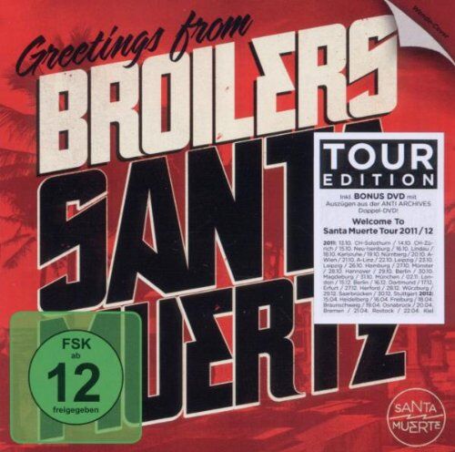 Broilers - Santa Muerte (Tour Edition) - Preis vom 15.10.2026 23:06:25 h