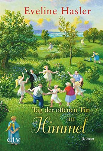 Eveline Hasler - Tag der offenen Tür im Himmel: Roman - Preis vom 07.10.2026 11:45:10 h