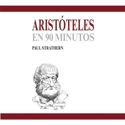 Aristóteles en 90 minutos (acento castellano) - Paul Strathern, Audio, 9789180568241