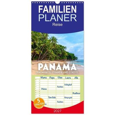 Familienplaner 2027 - Panama - Traumhafte Strände und Städte. mit 5 Spalten (Wandkalender, 21 x 45 cm) CALVENDO