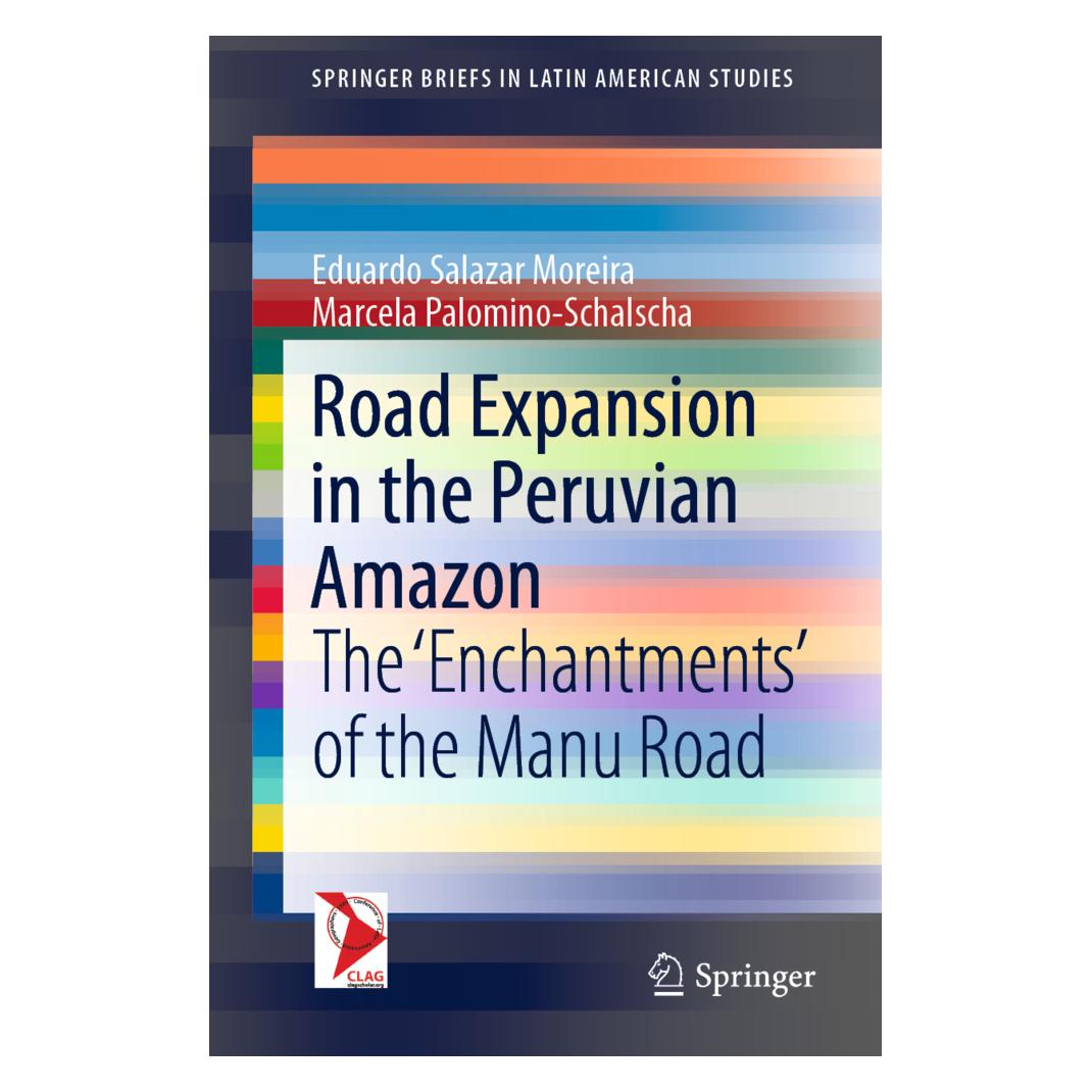 Springer Road Expansion in the Peruvian Amazon (Englisch, Softcover, Eduardo Salazar Moreira, Marcela Palomino-Schalscha) (56135774)