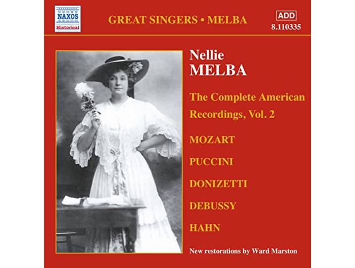 Nellie Melba - The Complete American Recordings Vo