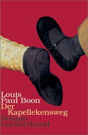 Boon, Louis Paul - Der Kapellekensweg - Preis vom 19.10.2026 19:33:35 h