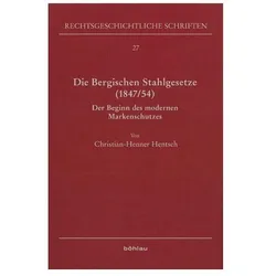 Die Bergischen Stahlgesetze (1847/54), Fachbücher von Christian-Henner Hentsch