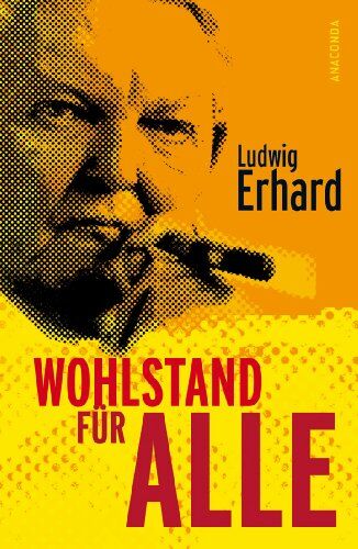 Ludwig Erhard - Wohlstand für alle - Preis vom 15.10.2026 23:06:25 h