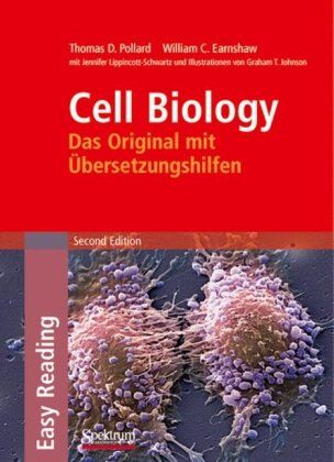 Pollard, Thomas D. - Cell Biology: Das Original mit Übersetzungshilfen: Das Original Mit Ubersetzungshilfen - Preis vom 09.10.2026 07:28:09 h