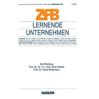Lernende Unternehmen, Taschenbuch von , Betriebswirtschaftlicher Verlag Gabler, 978-3-409-13796-6