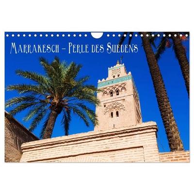 Marrakesch - Perle des Südens (Wandkalender 2027 DIN A4 quer), CALVENDO Monatskalender