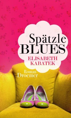 Elisabeth Kabatek - Spätzleblues: Roman - Preis vom 30.09.2026 09:01:18 h