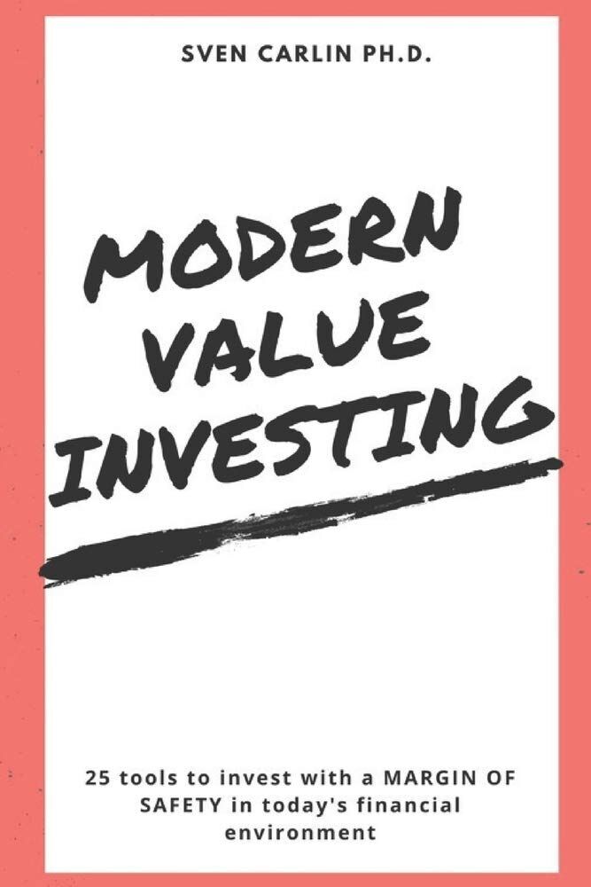 Sven Carlin - MODERN VALUE INVESTING: 25 Tools to Invest With a Margin of Safety in Today's Financial Environment - Preis vom 16.10.2026 11:41:07 h